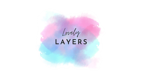 Lovely Layers